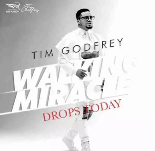 Tim Godfrey - Walking Miracle
